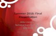 End of the Summer Presentation_Alden