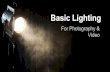 Basic Lighting for Photography & Video