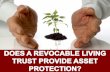 Does a Revocable Living Trust Provide Asset Protection
