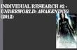 Underworld individual research 2