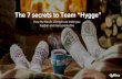 The 7 Secrets to Team Hygge