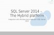 SQL 2014 hybrid platform - Azure and on premise