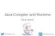 An Introduction to Java Compiler and Runtime