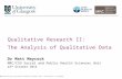 The analysis of qualitative data 22nd Oct 2015