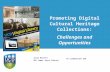 Promoting Digital Cultural Heritage Collections: Challenges and Opportunities