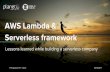 AWS Lambda and Serverless framework: lessons learned while building a serverless company
