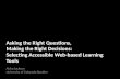 Asking the Right Questions, Making the Right Decisions: Selecting Accessible Web-based Learning Tools