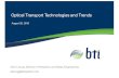 Optical Transport Technologies and Trends