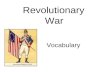 Revolutionary War Words