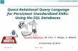 A Quasi Relational Query Language for Persistent Standardized EHRs: Using NoSQL Databases