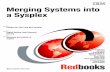 Merging Systems into  a Sysplex