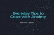 Everyday Tips to Cope With Anxiety