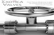 Exotica Valves - High-alloy valve catalogue