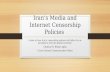 Iran’s Media and Internet Censorship Policies