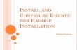 Install and Configure Ubuntu for Hadoop Installation for beginners