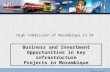Business and investment opportunities in key infrastructure projects in Mozambique
