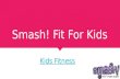 What Does Kids Fitness Actually Mean?