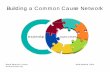 Creating Common Cause Networks