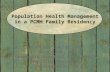 Population Health Management in a PCMH Family Residency