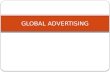 Global advertising
