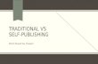Traditional vs self-publishing