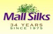 Mall Silks