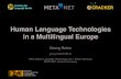 Human Language Technologies in a Multilingual Europe