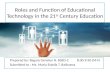Roles and Function of Educational Technology in the 21st century