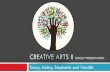 CREATIVE ARTS 2-Group Presentation