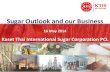 Sugar Outlook and our Business