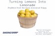 Turning to Lemons Into Lemonade: Profiting from the New Manufactured Home Appraisal Rules