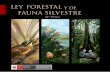 Ley Forestal y de Fauna Silvestre 29763