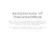Architecture of ContentMine Components contentmine.org