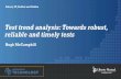 Test Trend Analysis : Towards robust, reliable and timely tests