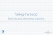 Taking the Leap: Real-Talk about Real-Time Marketing