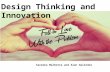 Design Thinking and Innovation Model
