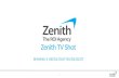 Zenith tv shot  semana 5