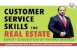 Customer Service Skills for Real Estate - Pranav Sharma