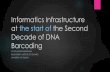 Informatics Infrastructure at the start of the Second Decade of DNA Barcoding