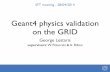 Geant4 physics validation on the GRID