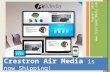 Crestron Air Media Wireless Video Solution