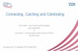 Connecting, catching and celebrating, pop up uni, 12.00, 2 september 2015