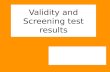 Validity and Screening Test