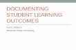 Documenting Student Learning Outcomes