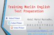 Training marlin english test preparation Bogor