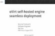 oVirt self-hosted engine seamless deployment