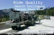 Ride Quality: Smooth Sailing or Fasten Your Seat Belts?