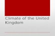 The climate of UK