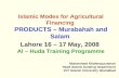 Alhuda CIBE - Presentation on Islamic modes agricultural financing by Muhammad Khaleequzza
