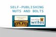 Self Publishing Nuts and Bolts